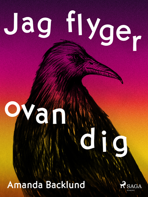 Titeldetaljer för Jag flyger ovan dig av Amanda Backlund - Tillgänglig